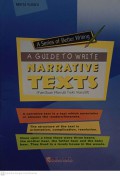 A Series of Better Writing A Guide To Write Narrative Texts (Panduan Menulis Teks Naratif)