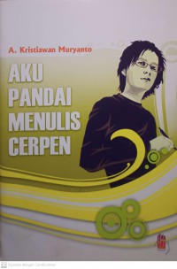 Aku Pandai Menulis Cerpen