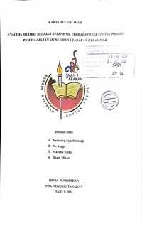 Analisis Metode Belajar Kelompok Terhadap Efektivitas Proses Pembelajaran Siswa SMAN 1 Tarakan Kelas XII-B