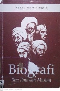 Biografi Para Ilmuwan Muslim