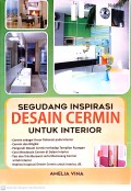 Segudang Inspirasi Desain Cermin Untuk Interior