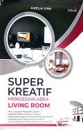 Super Kreatif Mendesain Area Living Room
