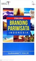 Evaluasi Branding Pariwisata Indonesia