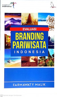 Evaluasi Branding Pariwisata Indonesia
