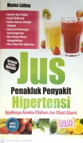 Jus Penakluk Penyakit Hipertensi