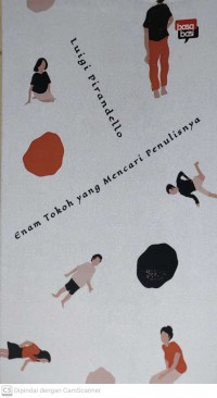 Enam Tokoh yang Mencari Penulisnya