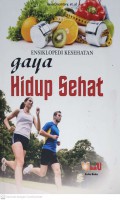 Ensiklopedi Kesehatan Tips Hidup Sehat