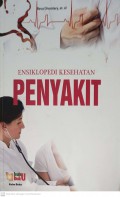 Ensiklopedi Kesehatan : Macam-macam Penyakit