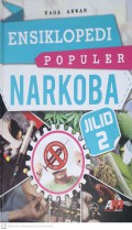 Ensiklopedi Populer Narkoba Jilid 2