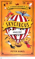 A Cogheart Adventure # 3 : Skycircus