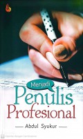 Menjadi Penulis Profesional