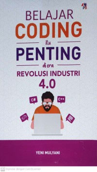 Belajar Coding itu Penting di Era Revolusi Industri 4.0