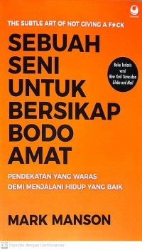 Sebuah Seni Untuk Bersikap Bodo Amat