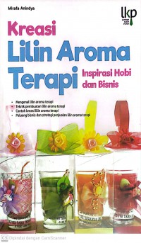 Kreasi Lilin Aroma Terapi : Inspirasi Hobi dan Bisnis