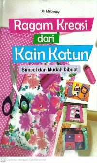 Ragam Kreasi dari Kain Katun Simpel dan Mudah DIbuat