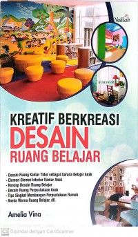 Kreatif Berkreasi Desain Ruang Belajar