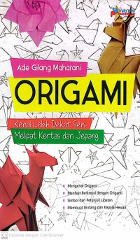 Origami : Kenal Lebih Dekat Seni Melipat Kertas dari Jepang