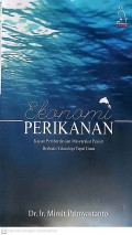 Ekonomi Perikanan : Kajian Pemberdayaan Masyarakat Pesisir Berbasis Teknologi Tepat Guna
