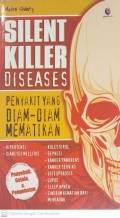 Silent Killer Diseases (Penyakit yang Diam-diam Mematikan)