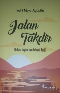 Jalan Takdir (Antara Impian dan Sebuah Janji)
