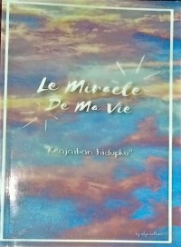Le  Miracle De Ma Vie