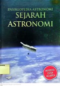 Ensiklopedi Astronomi Jilid 1 : Sejarah Astronomi