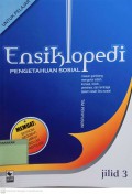 Ensiklopedi Pengetahuan Sosial Jilid 3
