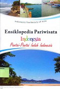 Indonesia The Beauty of Asia Ensiklopedia Pariwisata Indonesia : Pantai-Pantai Indah Indonesia