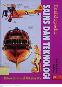 Ensiklopedia Sains dan Teknologi : Referensi Visual IPA dan IPS Laut dan Udara Seni Rupa 5