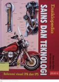 Ensiklopedia Sains dan Teknologi : Referensi Visual IPA dan IPS KImia dan Fisika Rel dan Jalan Raya 4
