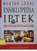 Muatan Lokal Ensiklopedia Iptek : Ensiklopedia Sains Untuk Pelajar dan Umum 6