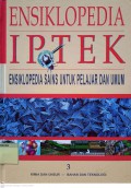 Ensiklopedia Iptek : Ensiklopedia Sains Untuk Pelajar dan Umum 3