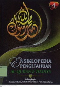 Ensiklopedia Pengetahuan Al-Qur'an dab Hadits Jilid 4