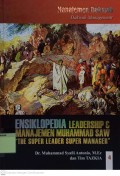 ENSIKLOPEDIA LEADERSHIP & MANAJEMEN MUHAMMAD SAW 