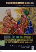 ENSIKLOPEDIA LEADERSHIP & MANAJEMEN MUHAMMAD SAW 