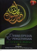 Ensiklopedia Pengetahuan Al-Qur'an dan Hadits Jilid 1