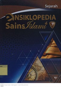Ensiklopedia Sains Islami 7 : Sejarah