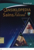 Ensiklopedia Sains Islami 9 : Sosiologi