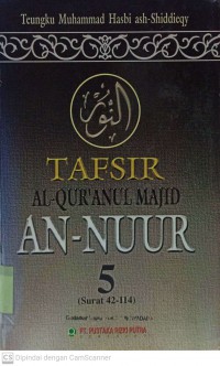 Tafsir Al-Qur'an MAjid An-Nuur 5 (Surah 42-114)