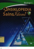 Ensiklopedia Sains Islami 2: Biologi 1