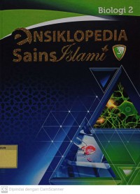 Ensiklopedia Sains Islami 3 : Biologi 2