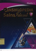 Ensiklopedia Sains Islami 4 : Medis 1