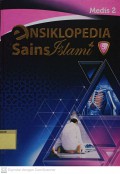 Ensiklopedia Sains Islami 5 : Medis 2
