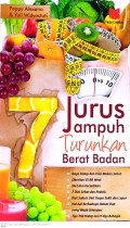 7 Jurus Ampuh Turunkan Berat Badan