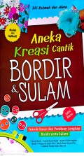 Aneka Kreasi Cantik Bordir & Sulam