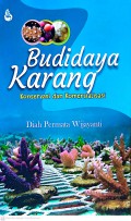 Budidaya Karang : Konservasi dan Komersialisasi