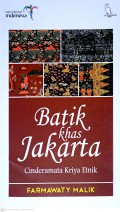 Batik Khas Jakarta : Cinderamata Kriya Etnik