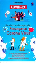 Covid 19 : Buku Pedoman Pencegahan dan Penanganan Corona Virus