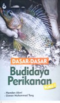 Dasar-dasar Budidaya Perikanan (Buku 1)