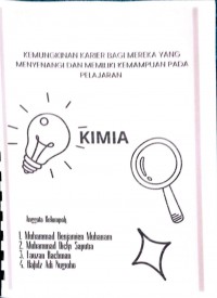 Kemungkinan Karier Bagi Mereka Yang Menyenangi Dan Memiliki Kemampuan Pada Pelajaran KIMIA
